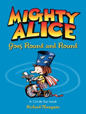 cover image of Mighty Alice Goes Round and Round